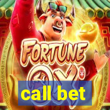 call bet