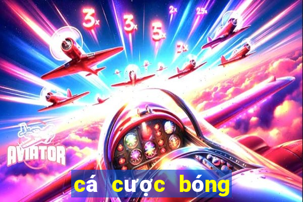 cá cược bóng đá trực tuyến