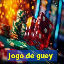 jogo de guey