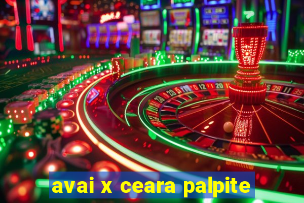 avai x ceara palpite