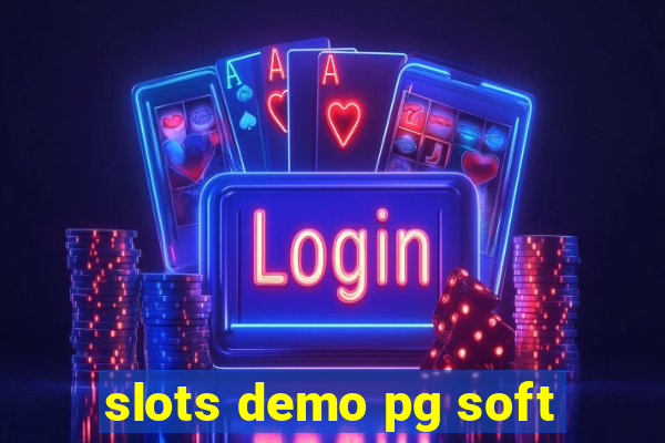 slots demo pg soft