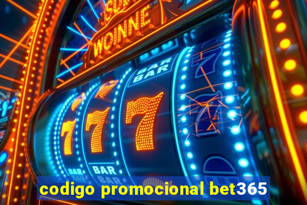 codigo promocional bet365