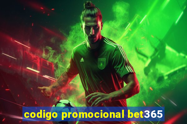 codigo promocional bet365