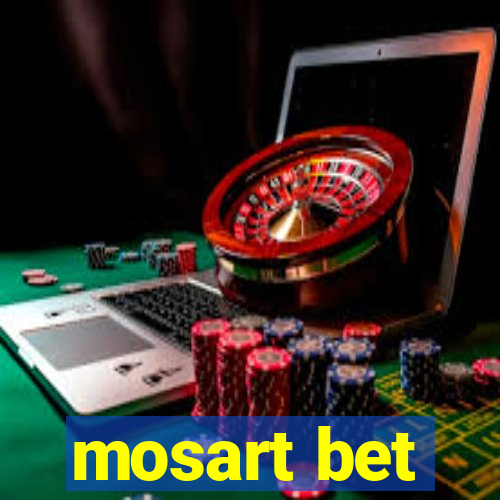 mosart bet