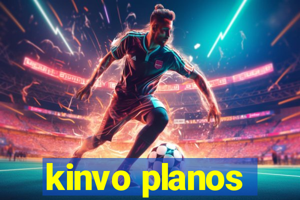 kinvo planos