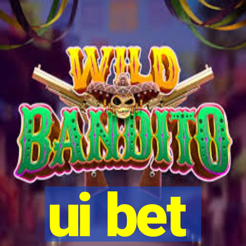 ui bet