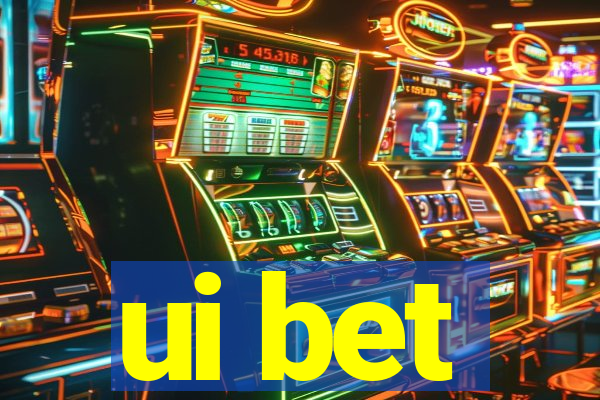 ui bet