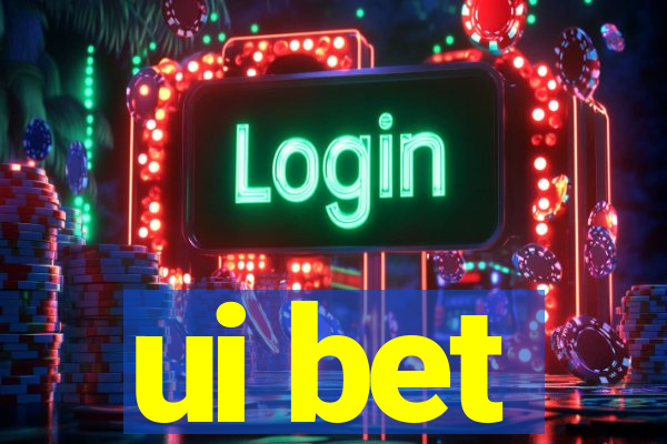 ui bet