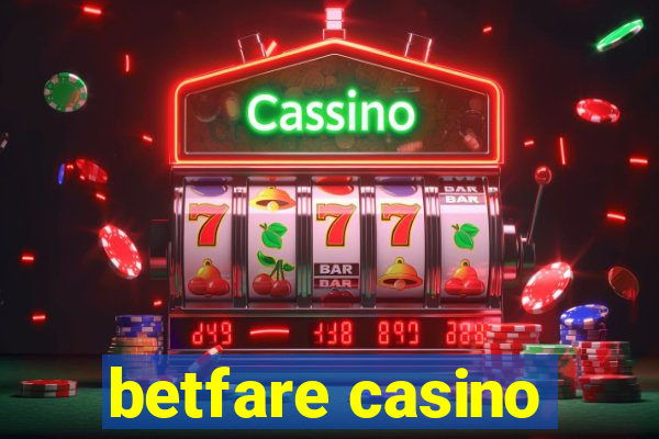 betfare casino