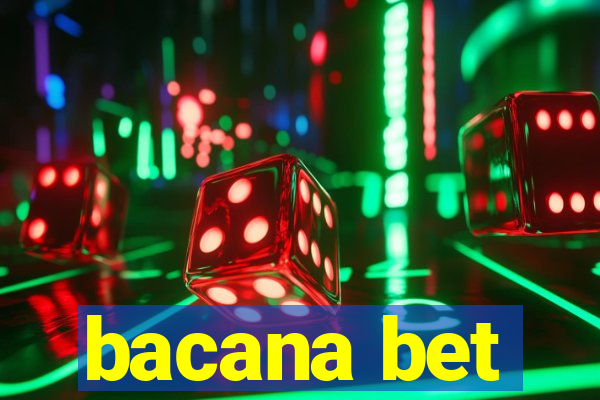 bacana bet