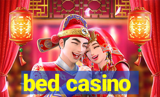 bed casino