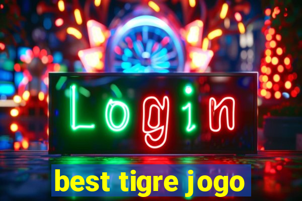 best tigre jogo