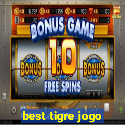 best tigre jogo