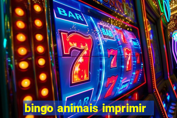 bingo animais imprimir