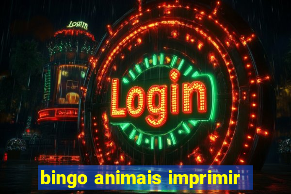 bingo animais imprimir