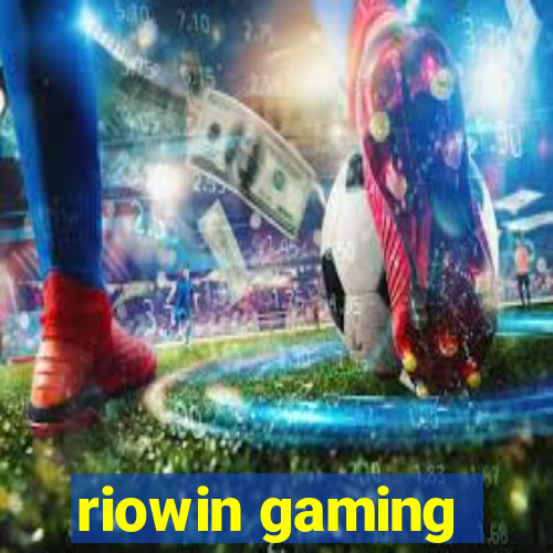 riowin gaming