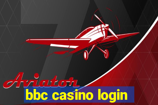 bbc casino login