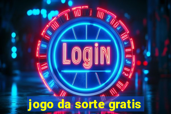 jogo da sorte gratis