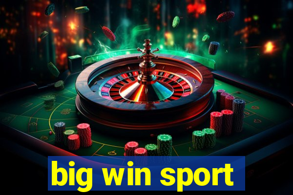 big win sport