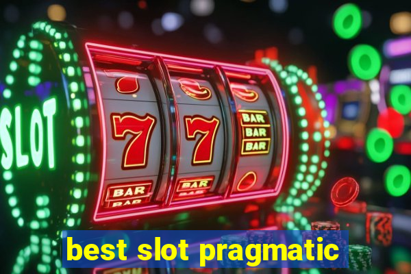 best slot pragmatic