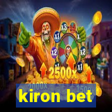 kiron bet