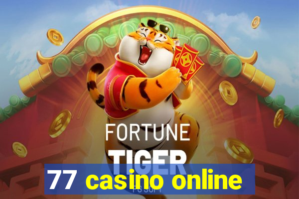 77 casino online