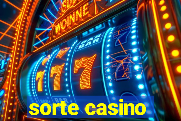 sorte casino