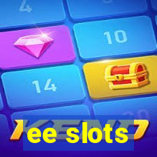 ee slots