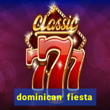 dominican fiesta hotel & casino