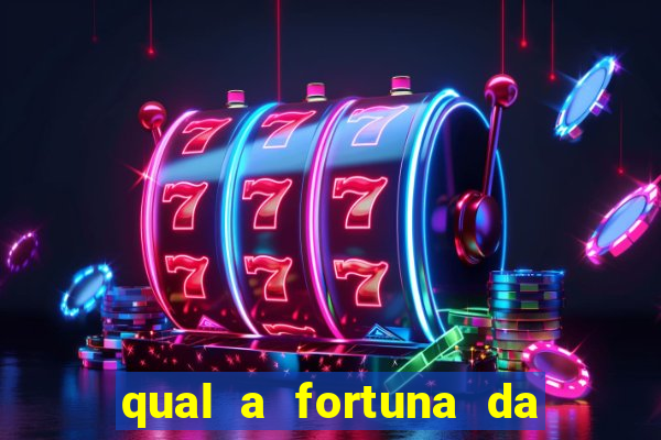 qual a fortuna da família real brasileira