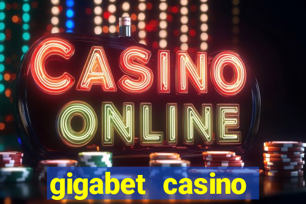 gigabet casino online lucky super