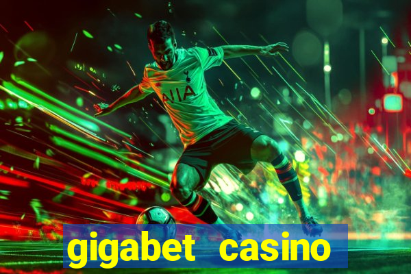 gigabet casino online lucky super