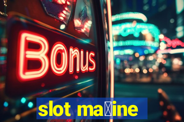 slot ma拧ine