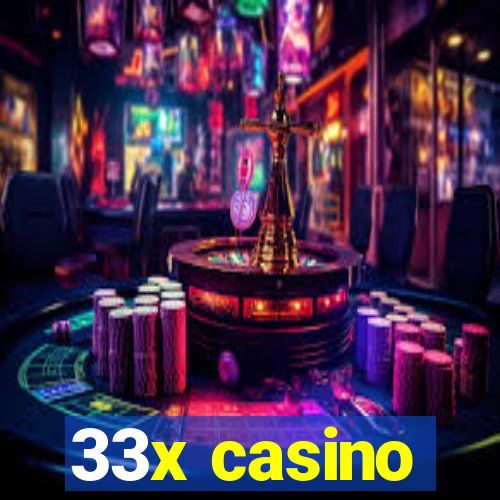 33x casino