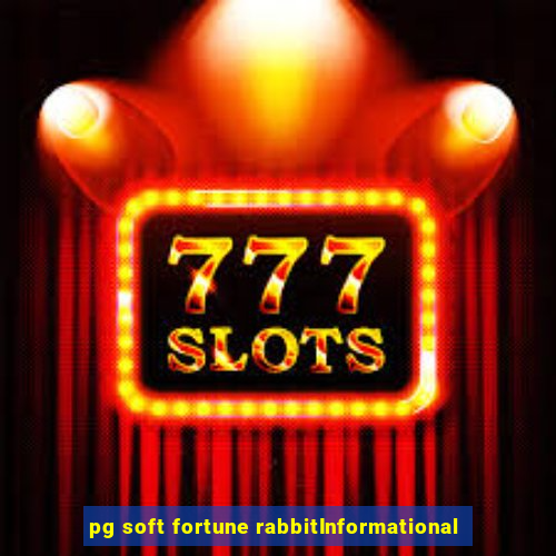 pg soft fortune rabbitInformational