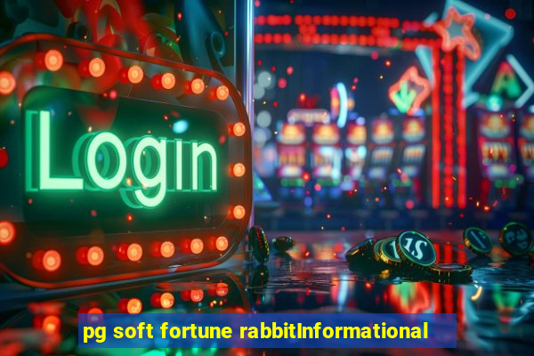 pg soft fortune rabbitInformational