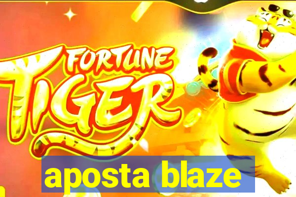 aposta blaze