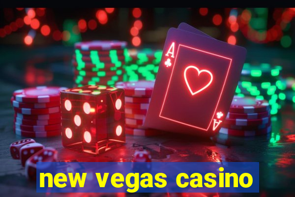 new vegas casino