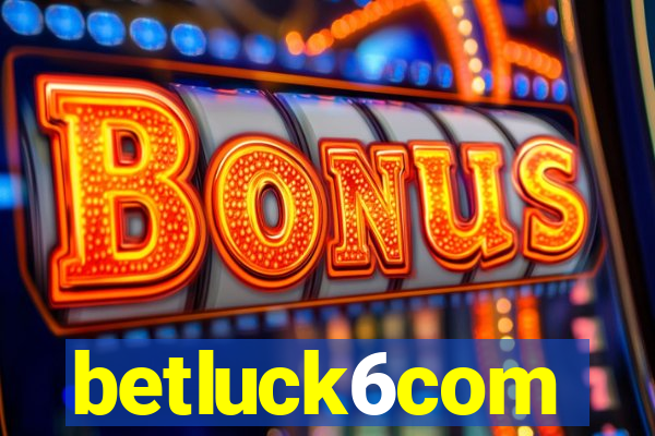 betluck6com