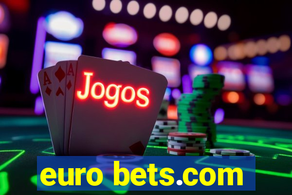 euro bets.com