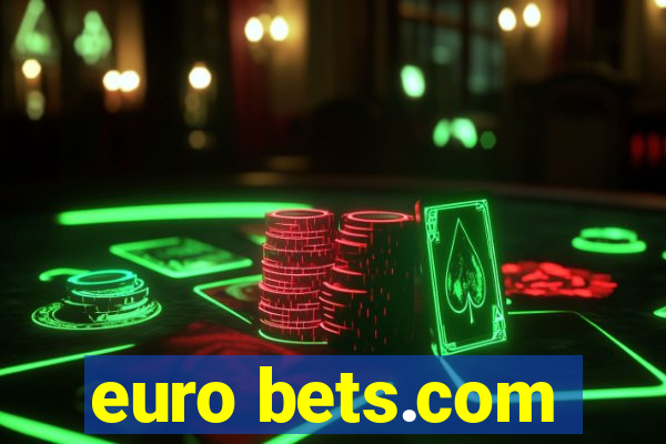 euro bets.com