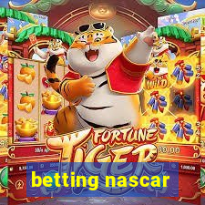 betting nascar