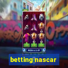 betting nascar