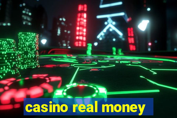 casino real money