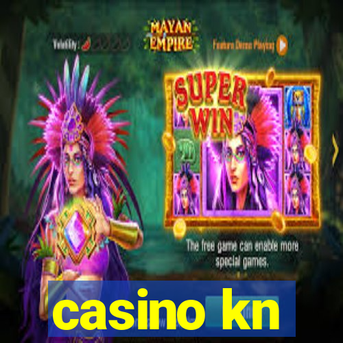 casino kn