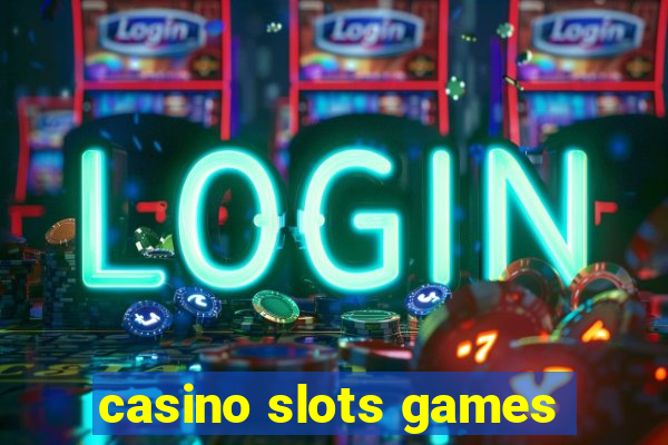 casino slots games