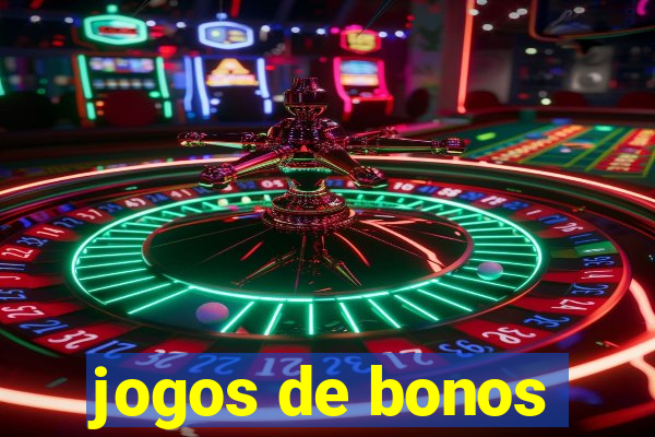 jogos de bonos