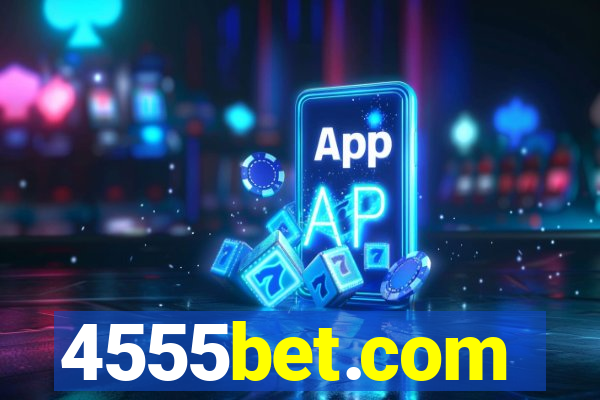 4555bet.com