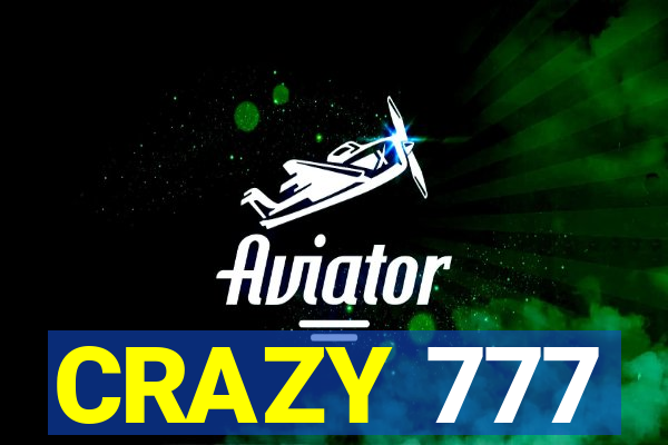 CRAZY 777