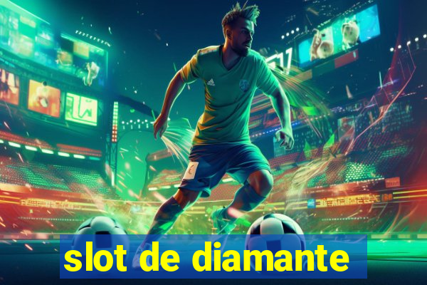 slot de diamante